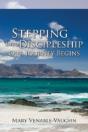 Stepping Into Discipleship - Our Journey Begins - Preview