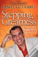 Stepping Into Greatness