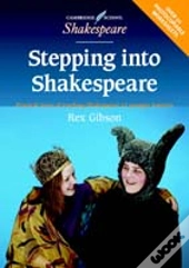 Stepping Into Shakespeare