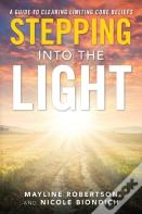 Stepping Into The Light