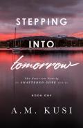 Stepping Into Tomorrow