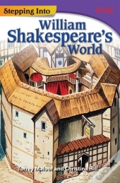 Stepping Into William Shakespeare'S World