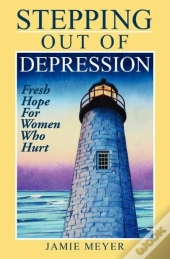 Stepping Out Of Depression