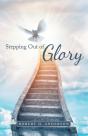 Stepping Out Of Glory - Preview