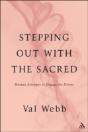 Stepping Out With The Sacred - Preview