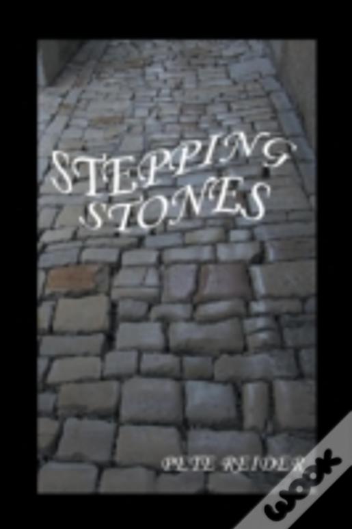 Stepping Stones