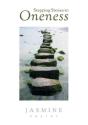 Stepping Stones To Oneness - Preview