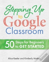 Capa do artigo Stepping Up To Google Classroom: 50 Step