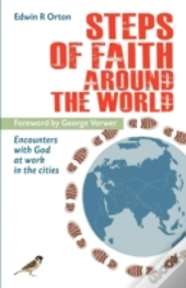 Steps Of Faith Around The World