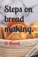 Steps On Bread Making