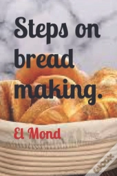 Steps On Bread Making