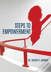Steps To Empowerment