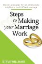 Steps To Making Your Marriage Work - Preview