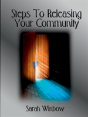 Steps To Releasing Your Community - Preview
