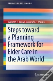 Capa do artigo Steps Toward A Planning Framework For Elder Care In The Arab World