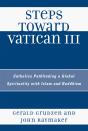 Steps Toward Vatican Iii - Preview