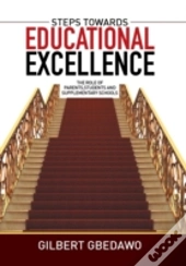 Steps Towards Educational Excellence