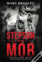 Stepson To The Mob
