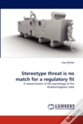 Stereotype Threat Is No Match For A Regulatory Fit