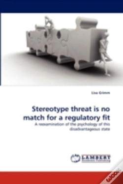 Capa do artigo Stereotype Threat Is No Match For A Regulatory Fit