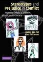 Stereotypes And Prejudice In Conflict - Preview