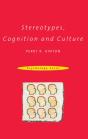 Stereotypes, Cognition And Culture - Preview