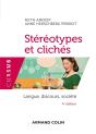 Stéréotypes Et Clichés : Langue, Discours, Société (4e Édition) - Preview