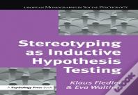 Stereotyping As Inductive Hypothesis Testing