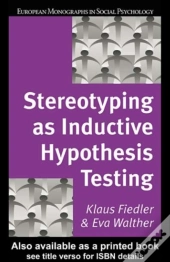 Stereotyping As Inductive Hypothesis Testing