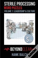 Sterile Processing Word Puzzles Vol.1 Leadership & Culture