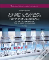 Sterility, Sterilisation And Sterility Assurance For Pharmaceuticals