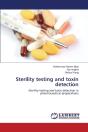 Sterility Testing And Toxin Detection - Preview