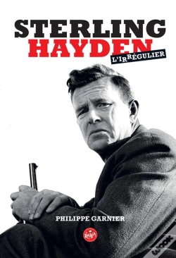 Capa do artigo Sterling Hayden, L'Irrégulier