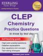 Sterling Test Prep Clep Chemistry Practice Questions - Preview