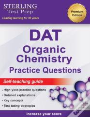 Sterling Test Prep Dat Organic Chemistry Practice Questions