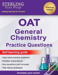 Sterling Test Prep Oat General Chemistry Practice Questions