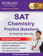 Sterling Test Prep Sat Chemistry Practice Questions - Preview