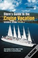 Stern'S Guide To The Cruise Vacation