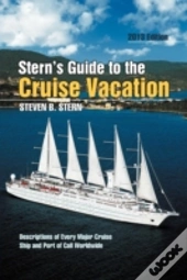 Stern'S Guide To The Cruise Vacation
