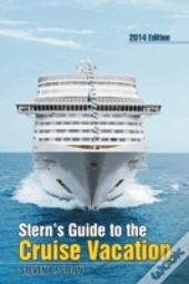 Stern'S Guide To The Cruise Vacation