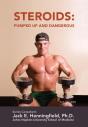 Steroids: Pumped Up And Dangerous - Preview