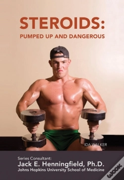Capa do artigo Steroids: Pumped Up And Dangerous
