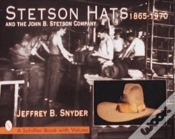 Capa do artigo Stetson Hats & The John B. Stetson Company