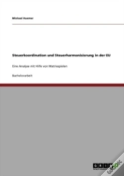 Capa do artigo Steuerkoordination Und Steuerharmonisierung In Der Eu