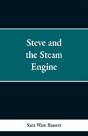 Steve And The Steam Engine - Preview