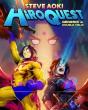 Steve Aoki Presents: Hiroquest Genesis & Double Helix - Preview