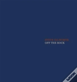 Capa do artigo Steve Dilworth: Off The Rock