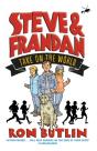 Steve & Frandan Take On The World - Preview