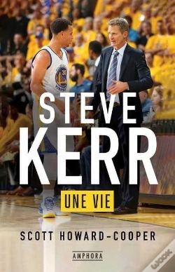 Capa do artigo Steve Kerr - Une Vie