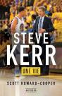 Steve Kerr - Une Vie - Preview